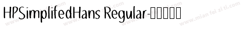 HPSimplifedHans Regular字体转换